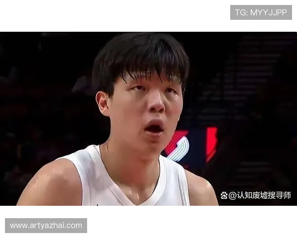 拓媒期待杨瀚森在5连客中每场稳定出战15分钟助力个人成长与球队表现